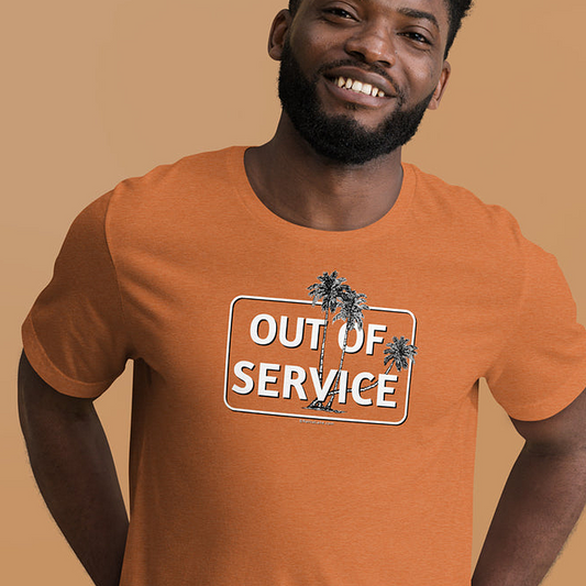 Best - OUT OF SERVICE - Unisex t-shirt