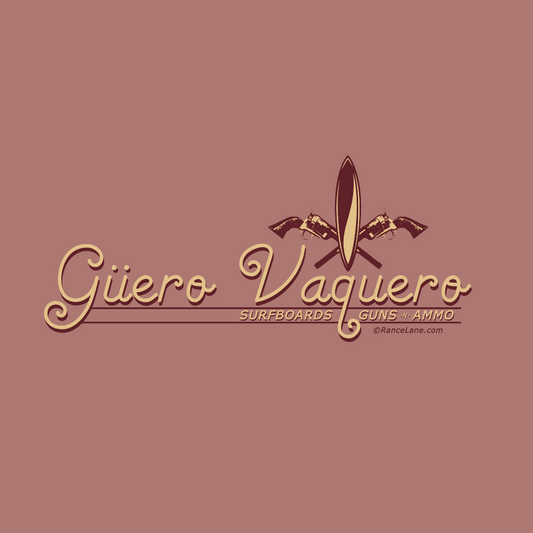 Güero Vaquero - Surfboards Guns 'n Ammo - Unisex t-shirt